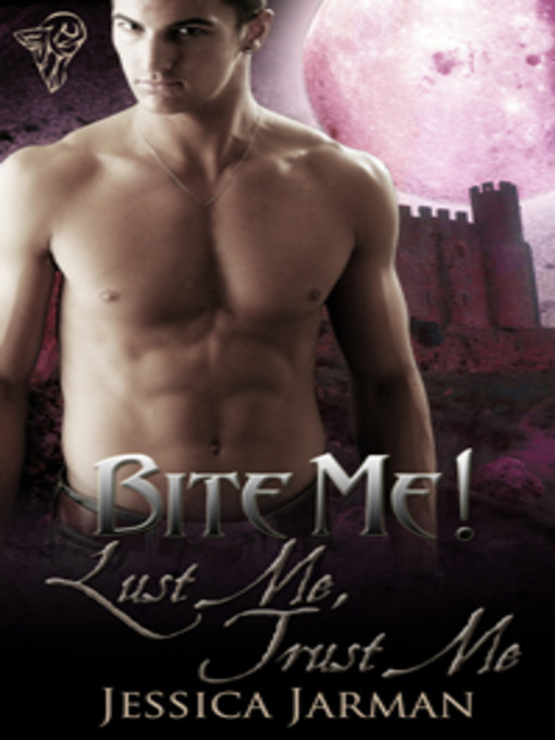 Title details for Lust Me, Trust Me by Jessica Jarman - Available